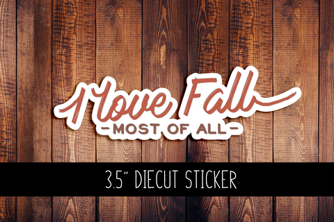 I Love Fall Diecut Sticker