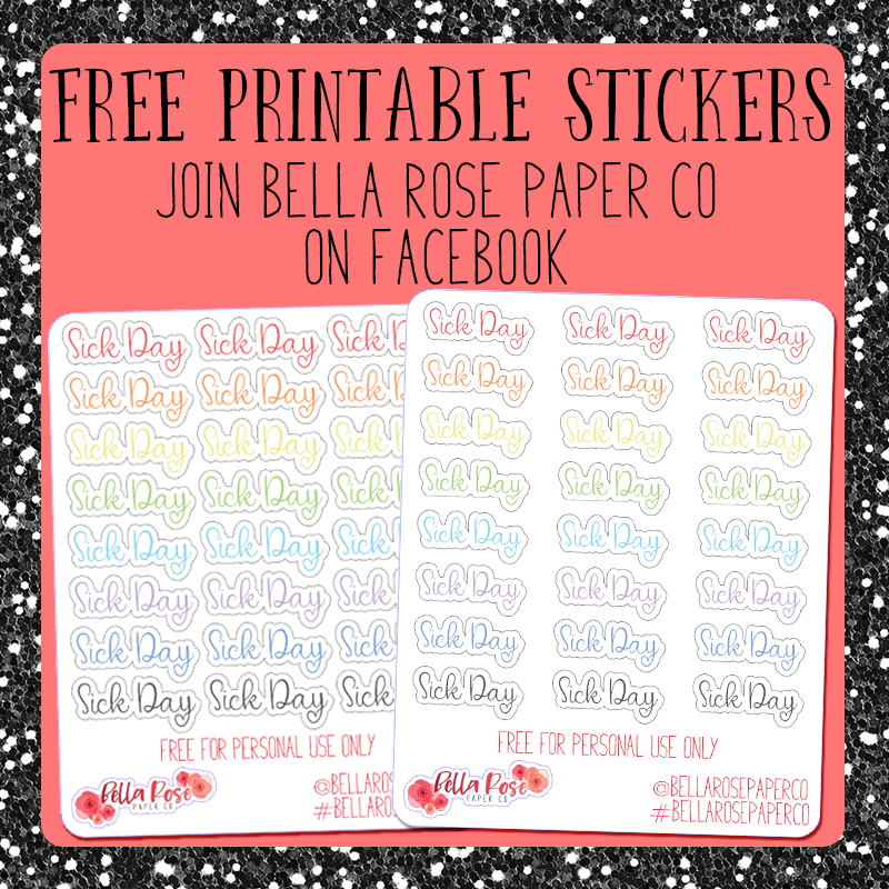 Free Sick Day Printable Stickers