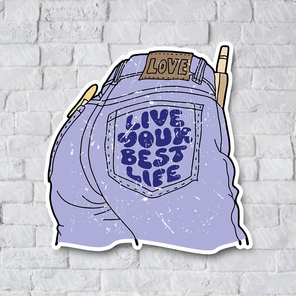 Live Your Best Life Matte Deco Sticker