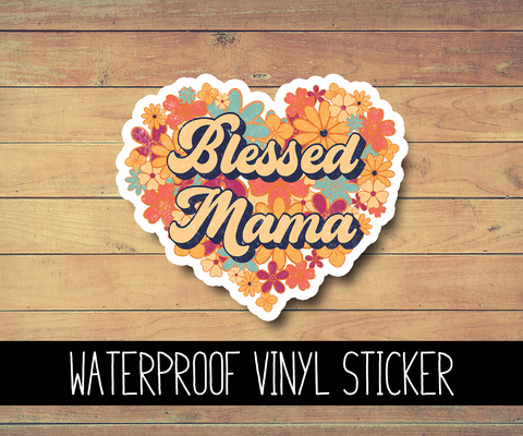 Blessed Mama Vinyl Waterproof Sticker