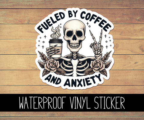Coffee & Anxiety Vinyl Waterproof Sticker