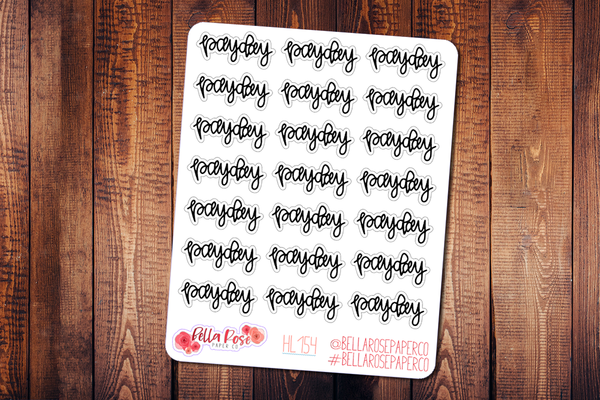 Payday  Hand Lettering Planner Stickers HL154