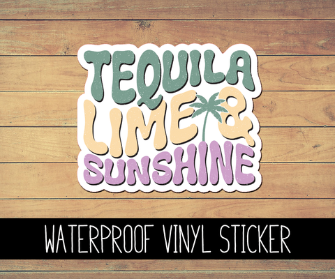 Tequila, Lime & Sunshine Vinyl Waterproof Sticker