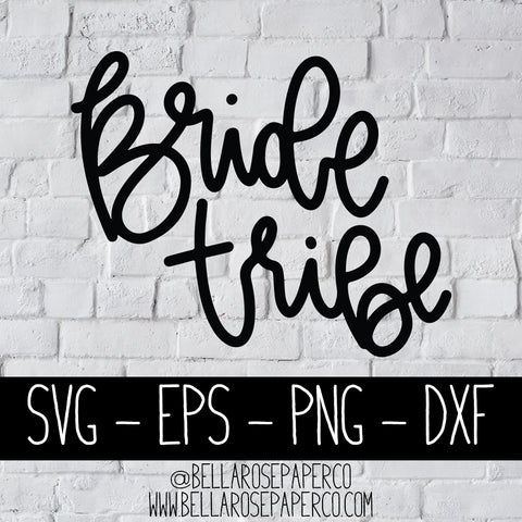 Bride Tribe | DIGITAL SVG BUNDLE