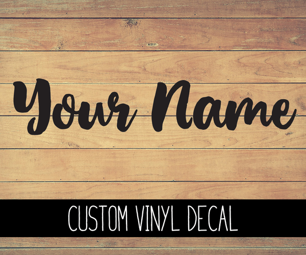 Custom Name Vinyl Decal