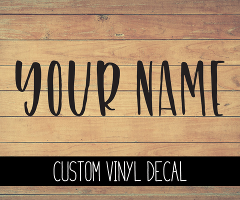 Custom Name Vinyl Decal