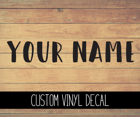 Custom Name Vinyl Decal