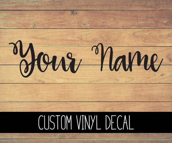 Custom Name Vinyl Decal