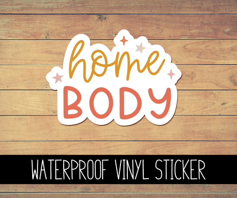 Home Body Vinyl Waterproof Sticker