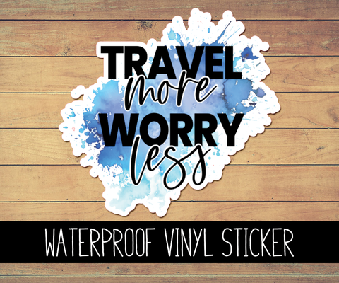 Travel More Vinyl Waterproof Sticker