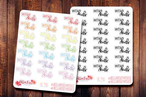 With Kids Hand Lettering Planner Stickers HL146