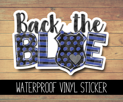 Back The Blue Vinyl Waterproof Sticker