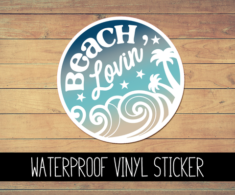 Beach Lovin' Vinyl Waterproof Sticker