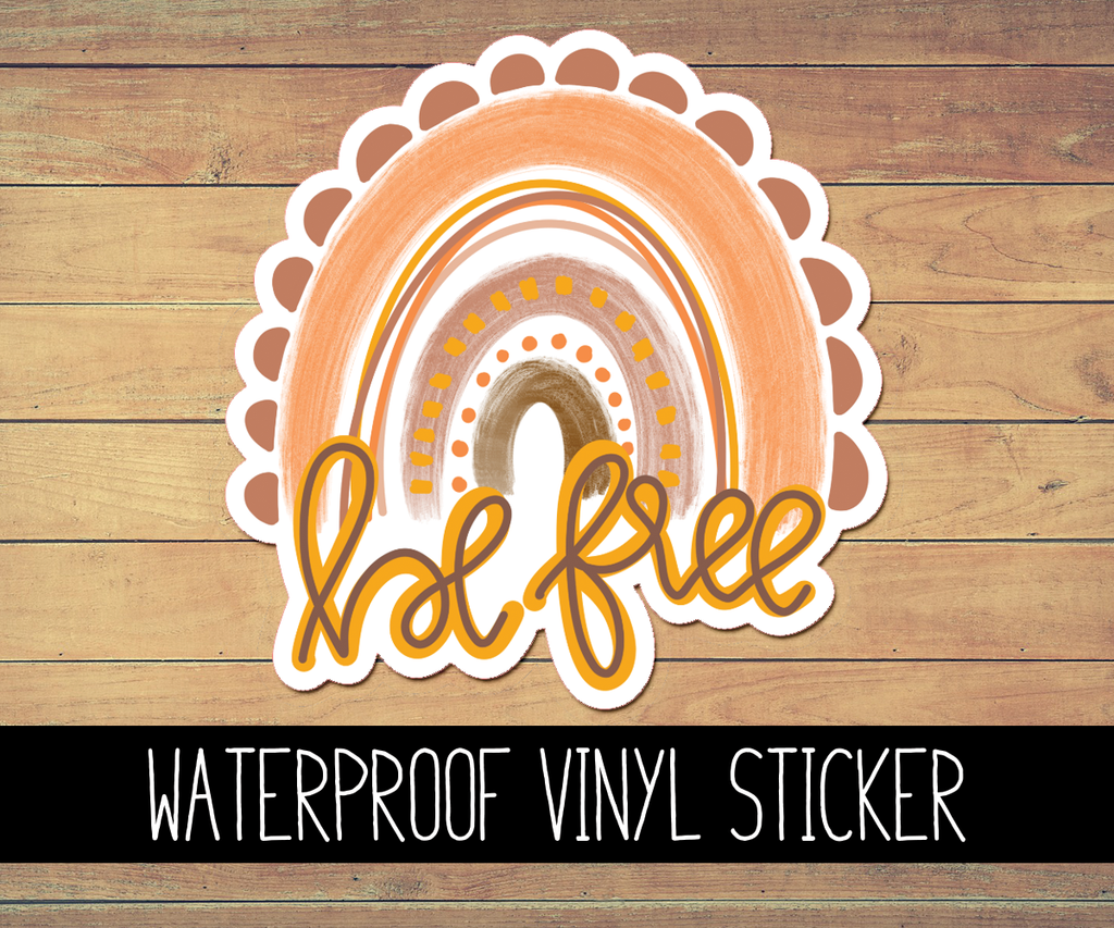 Be Free Boho Rainbow Vinyl Waterproof Sticker