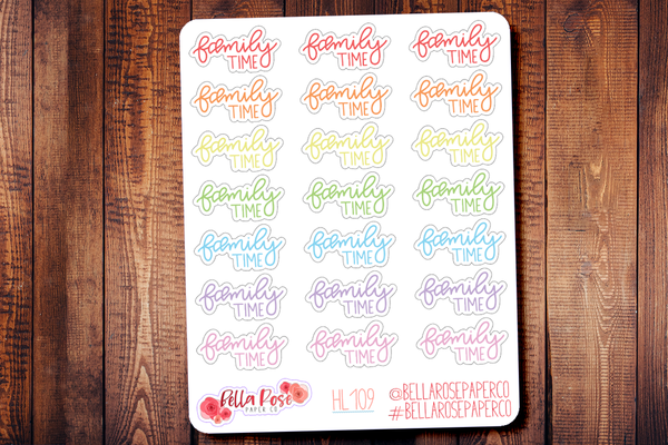 Family Time Hand Lettering Planner Stickers HL109