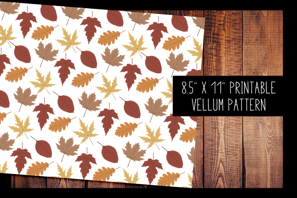 Autumn Leaves Vellum | PRINTABLE VELLUM PATTERN