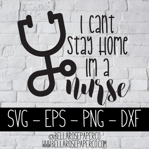 I'm A Nurse | DIGITAL SVG BUNDLE