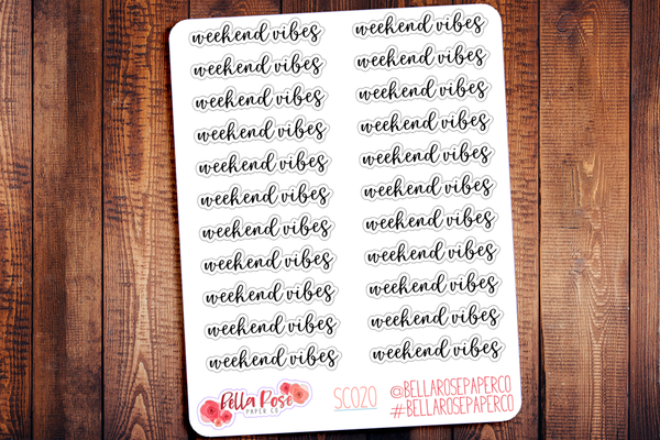 Weekend Vibes Planner Stickers SC020