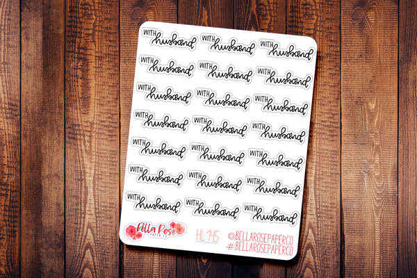 With Husband Hand Lettering Planner Stickers HL145